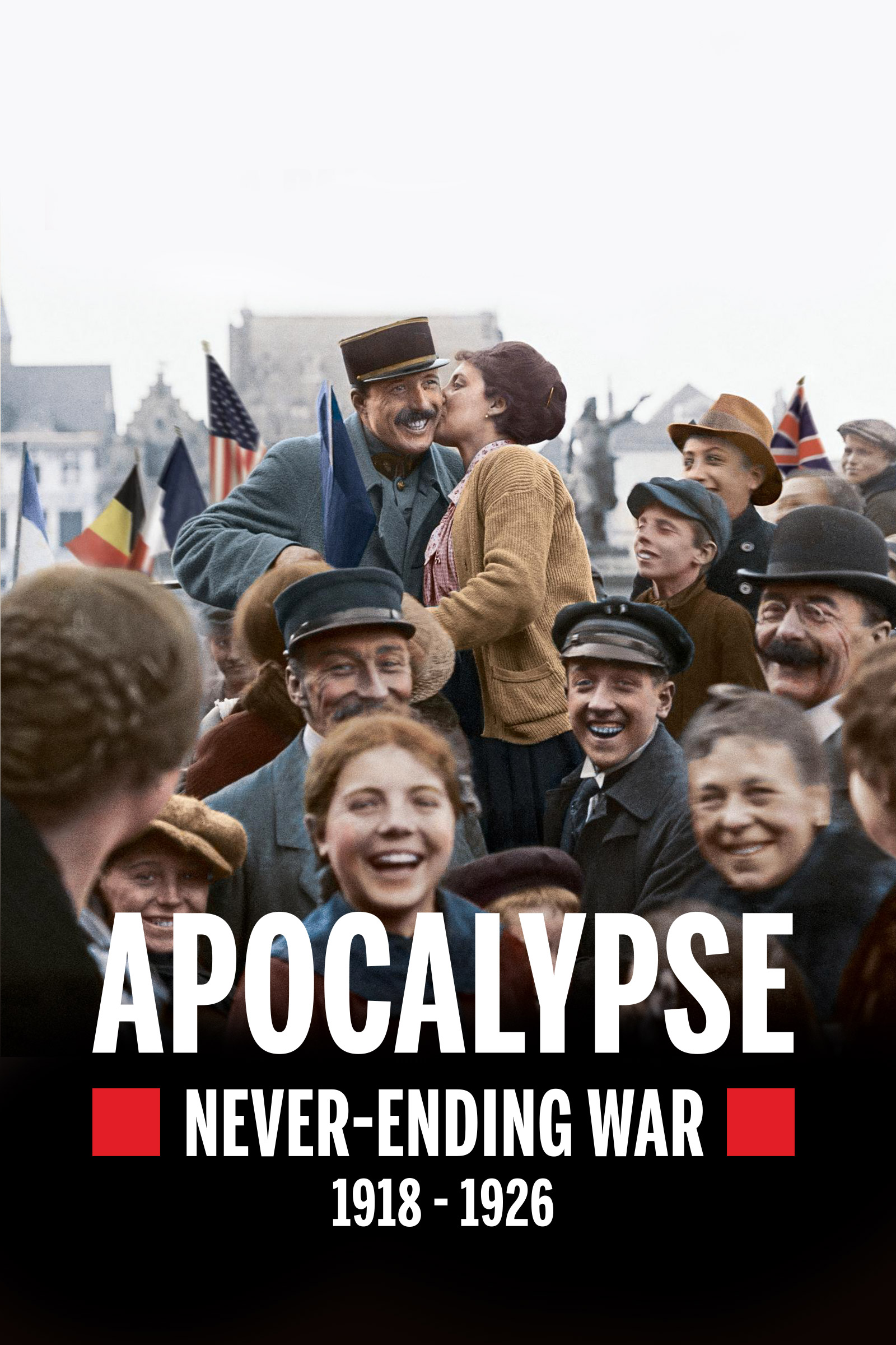Where to stream Apocalypse: Never Ending War (1918-1926)