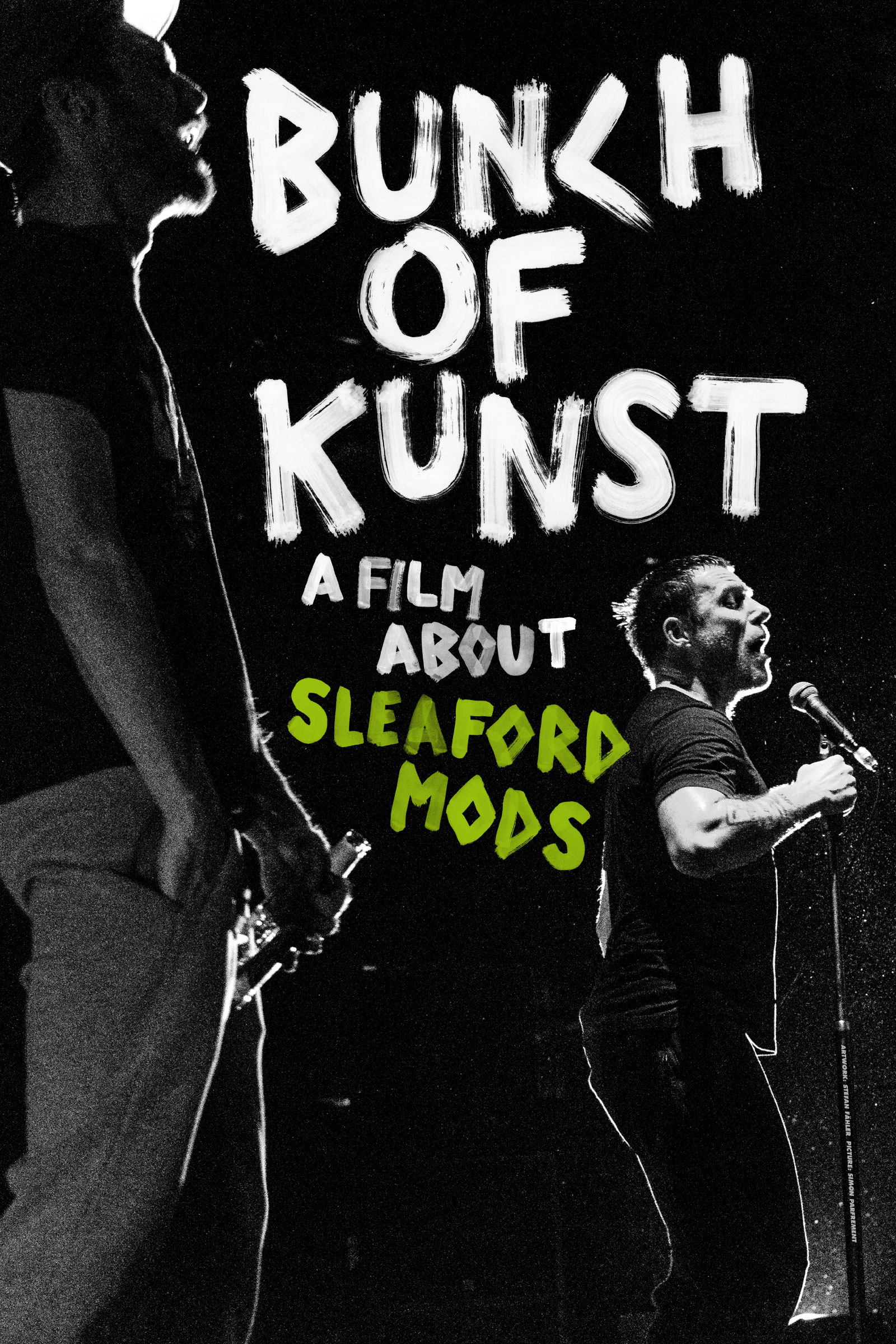 Where to stream Bunch of Kunst: A Film about Sleaford Mods