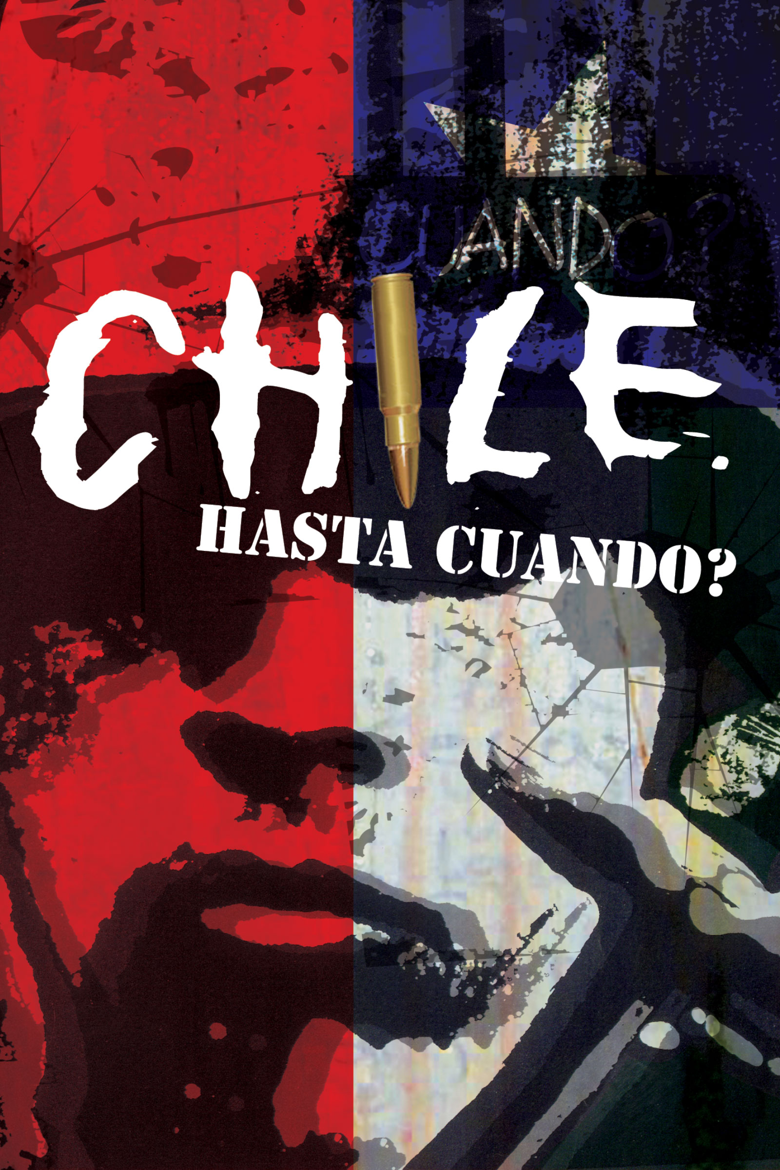 Where to stream Chile Hasta Cuando?