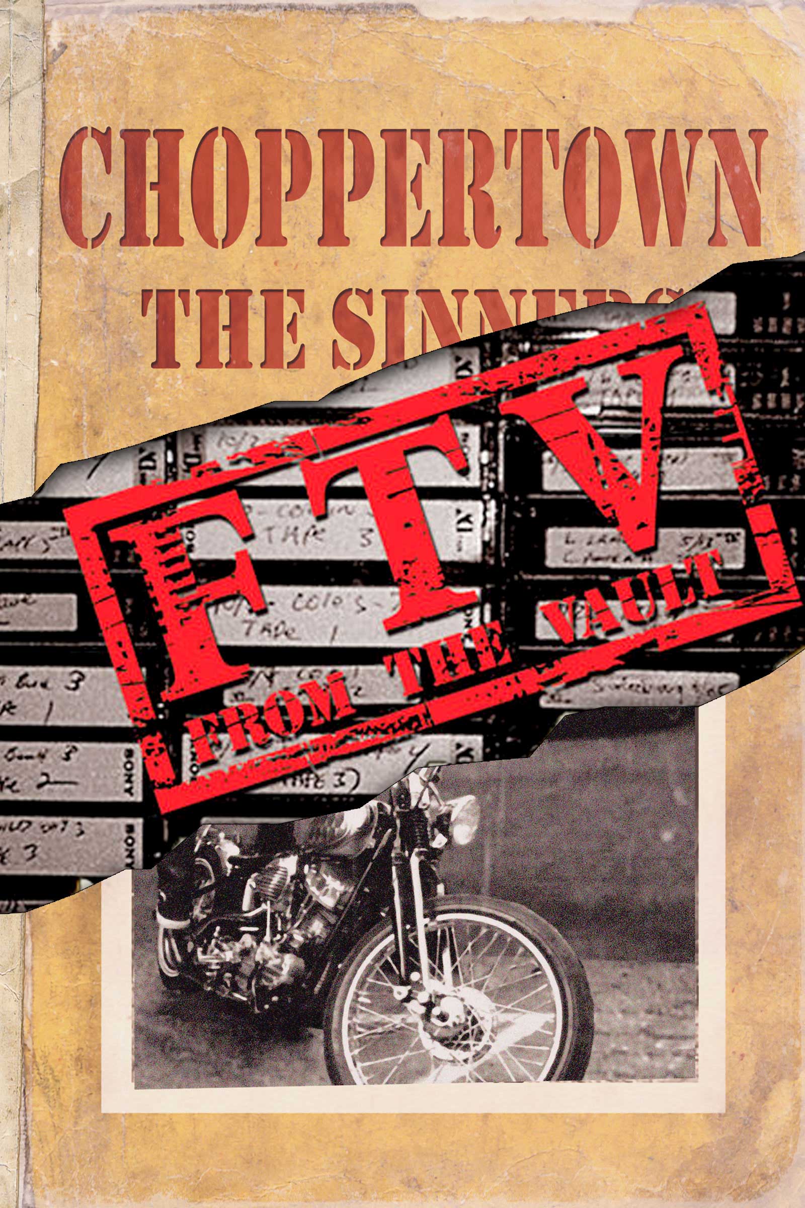 Where to stream Choppertown From the Vault