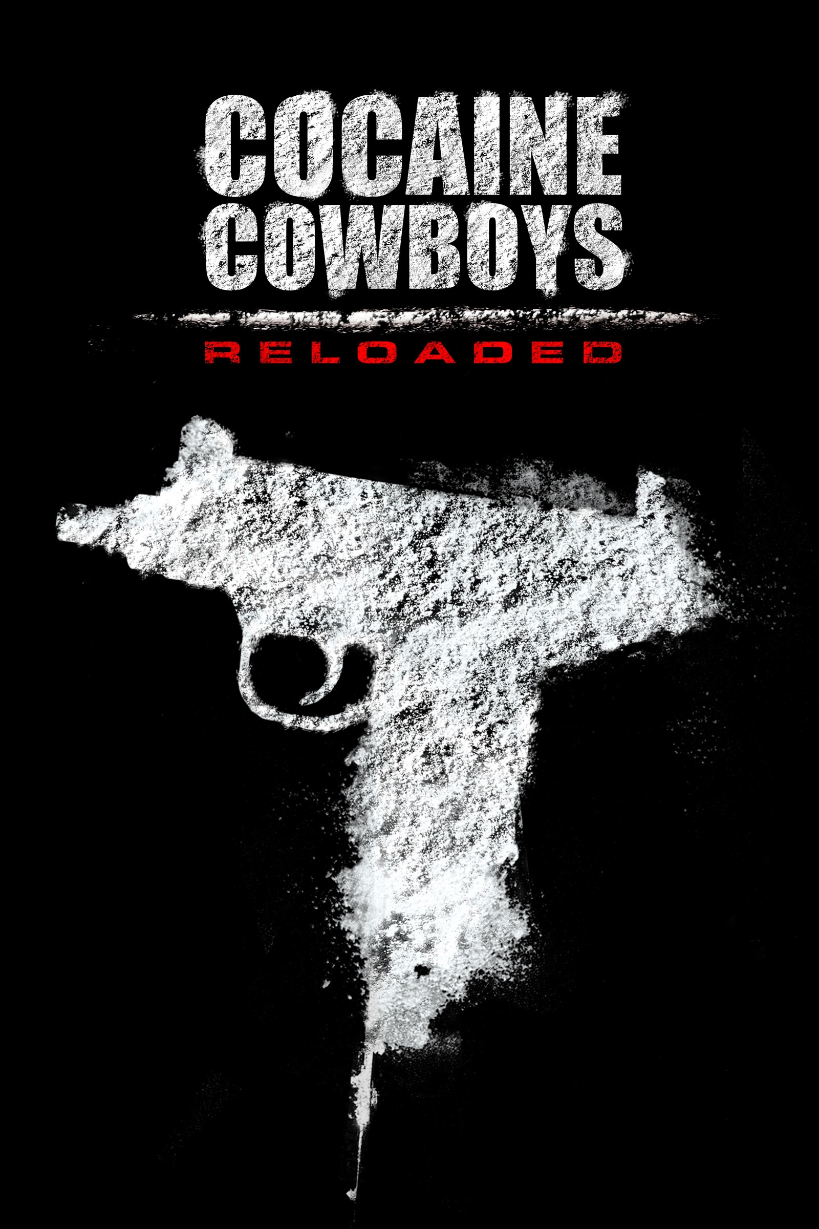 Where to stream Cocaine Cowboys Reloaded
