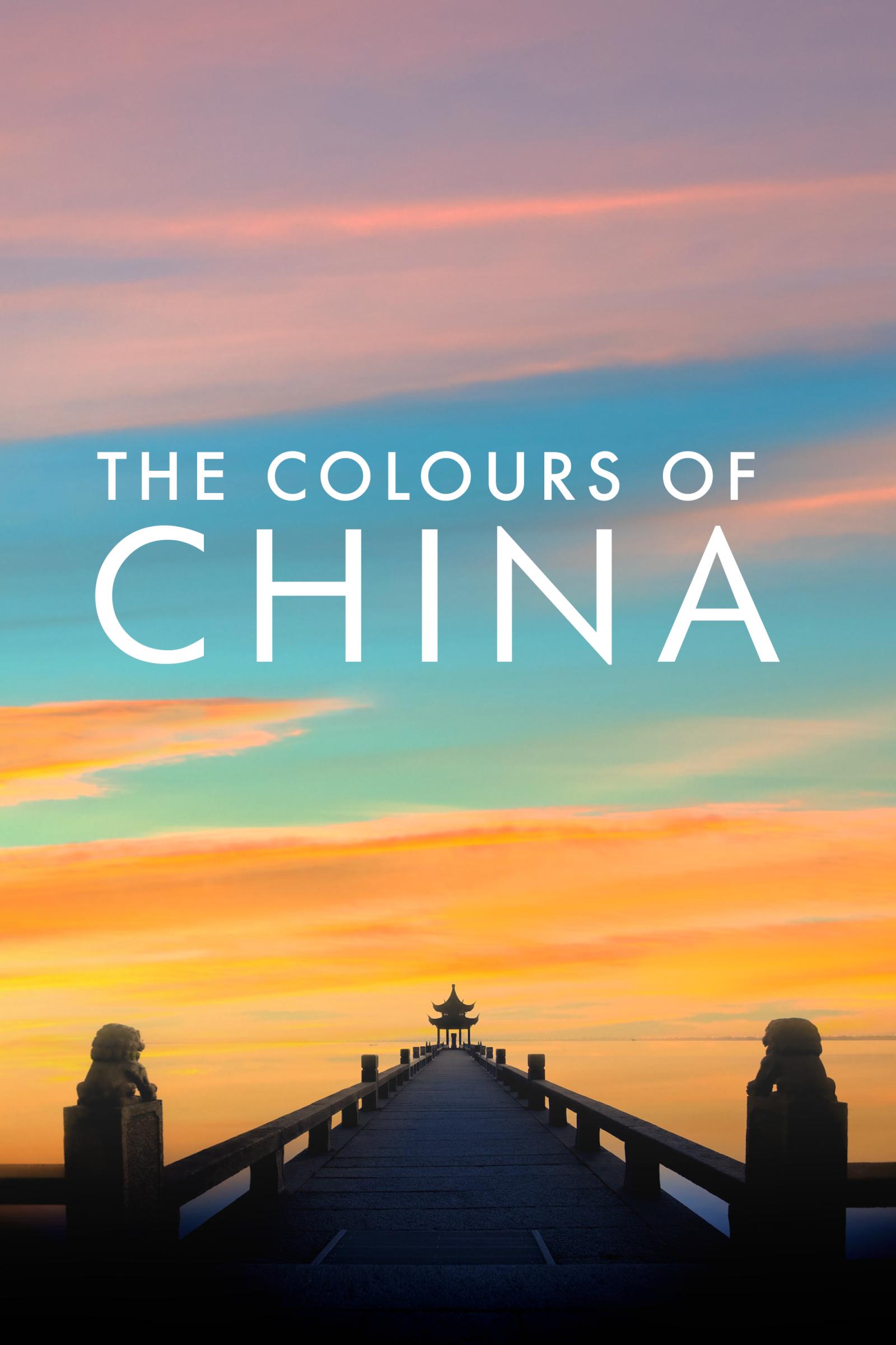 Where to stream Colours of China