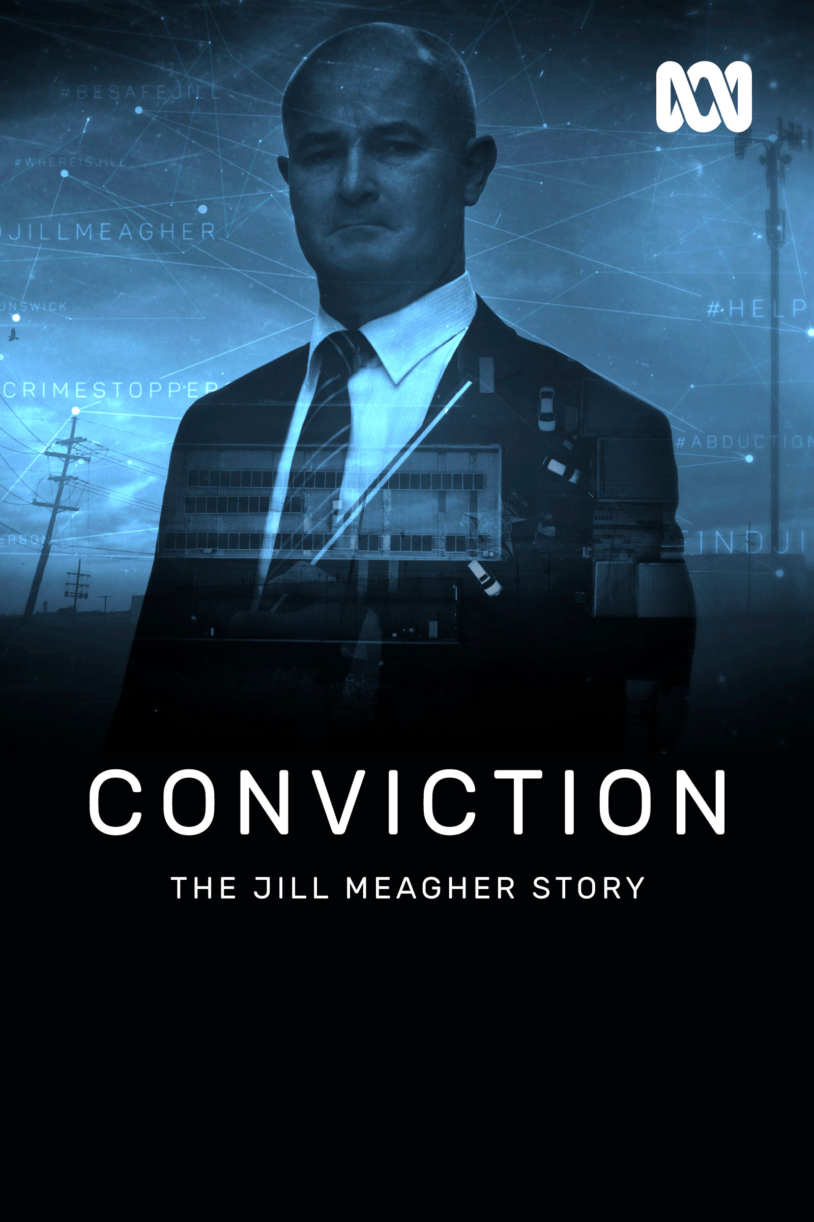 Where to stream Conviction: The Jill Meagher Story