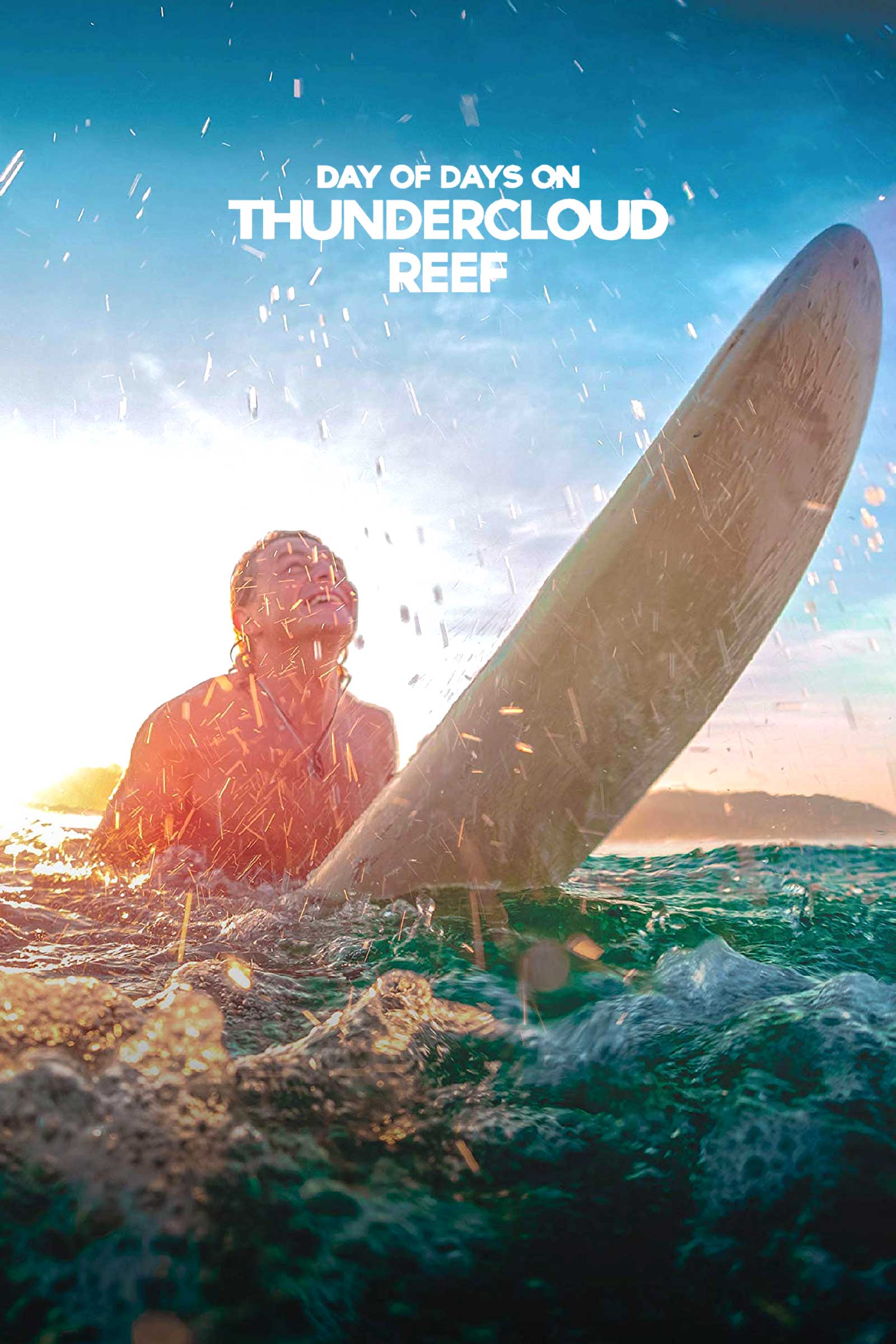 Where to stream Day of Days on Thundercloud Reef