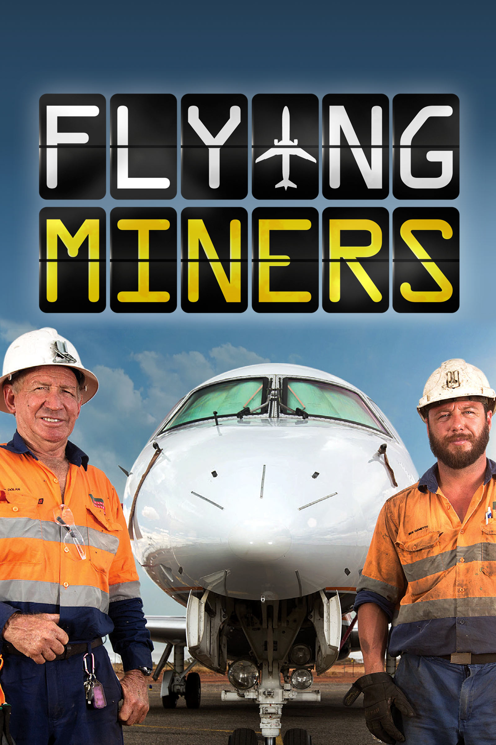 Where to stream Flying Miners