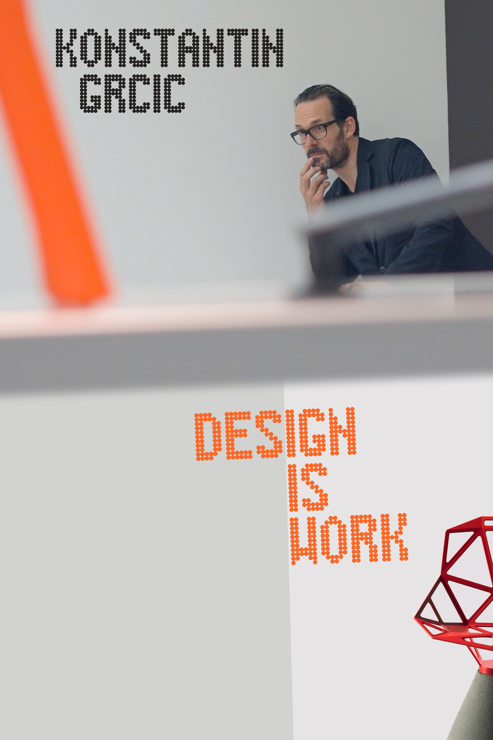 Where to stream Konstantin Grcic - Design is Work