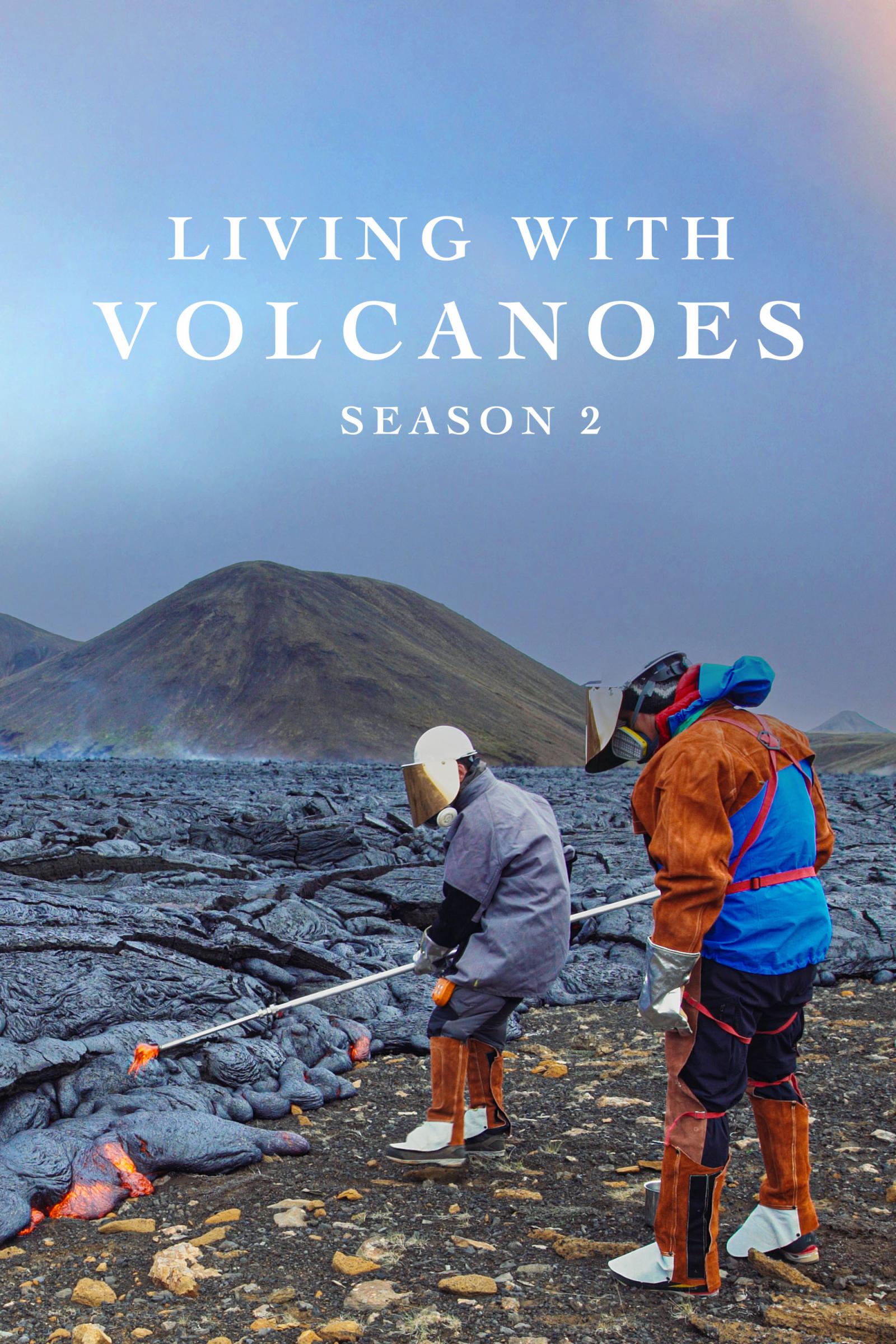 Where to stream Living with Volcanoes