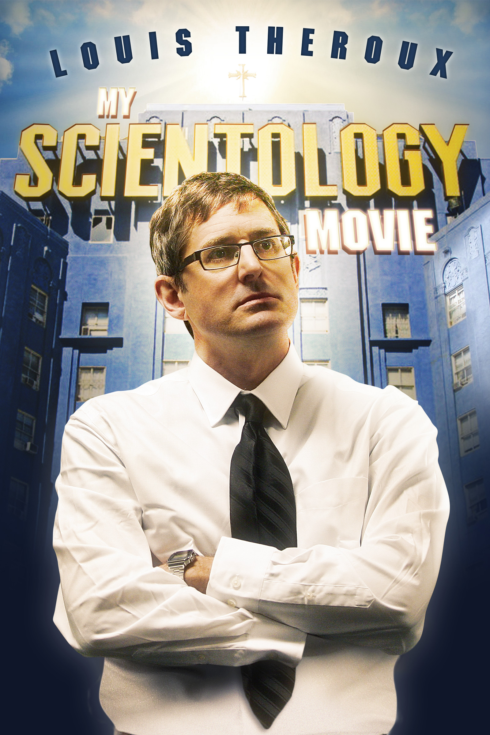 Where to stream Louis Theroux: My Scientology Movie