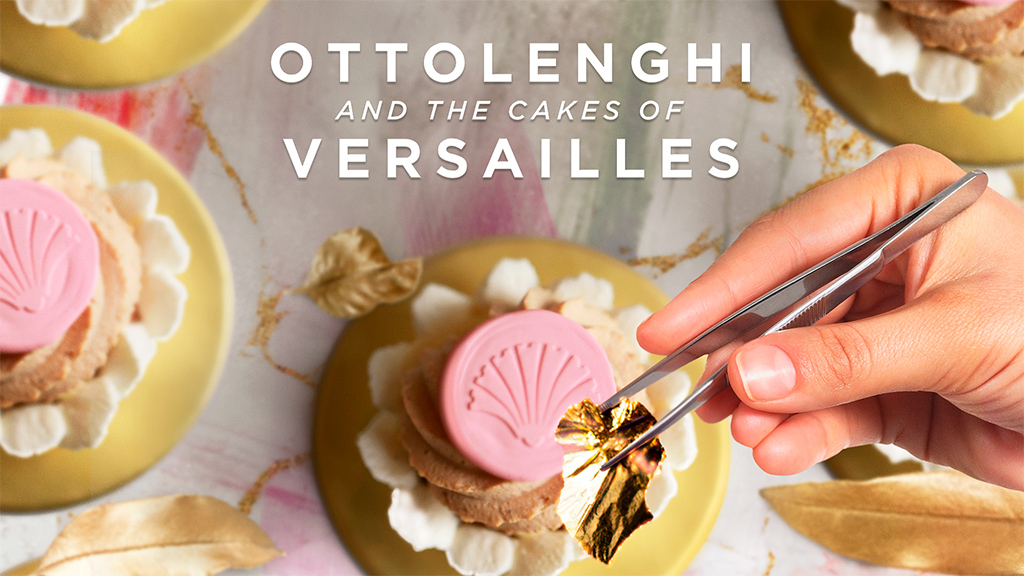 Ottolenghi and the Cakes of Versailles DocPlay