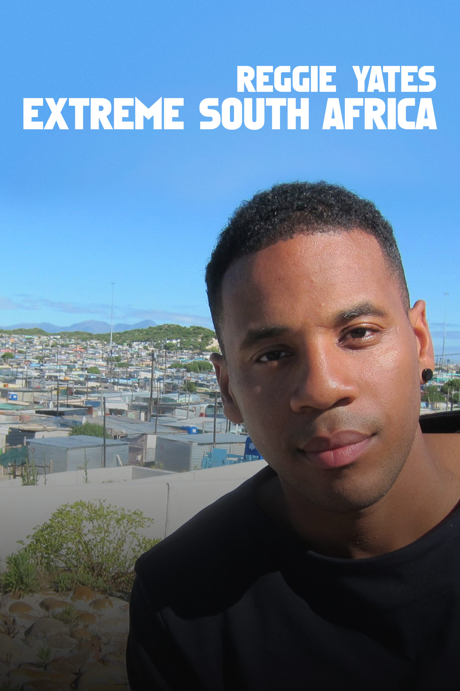 Where to stream Reggie Yates Extreme South Africa