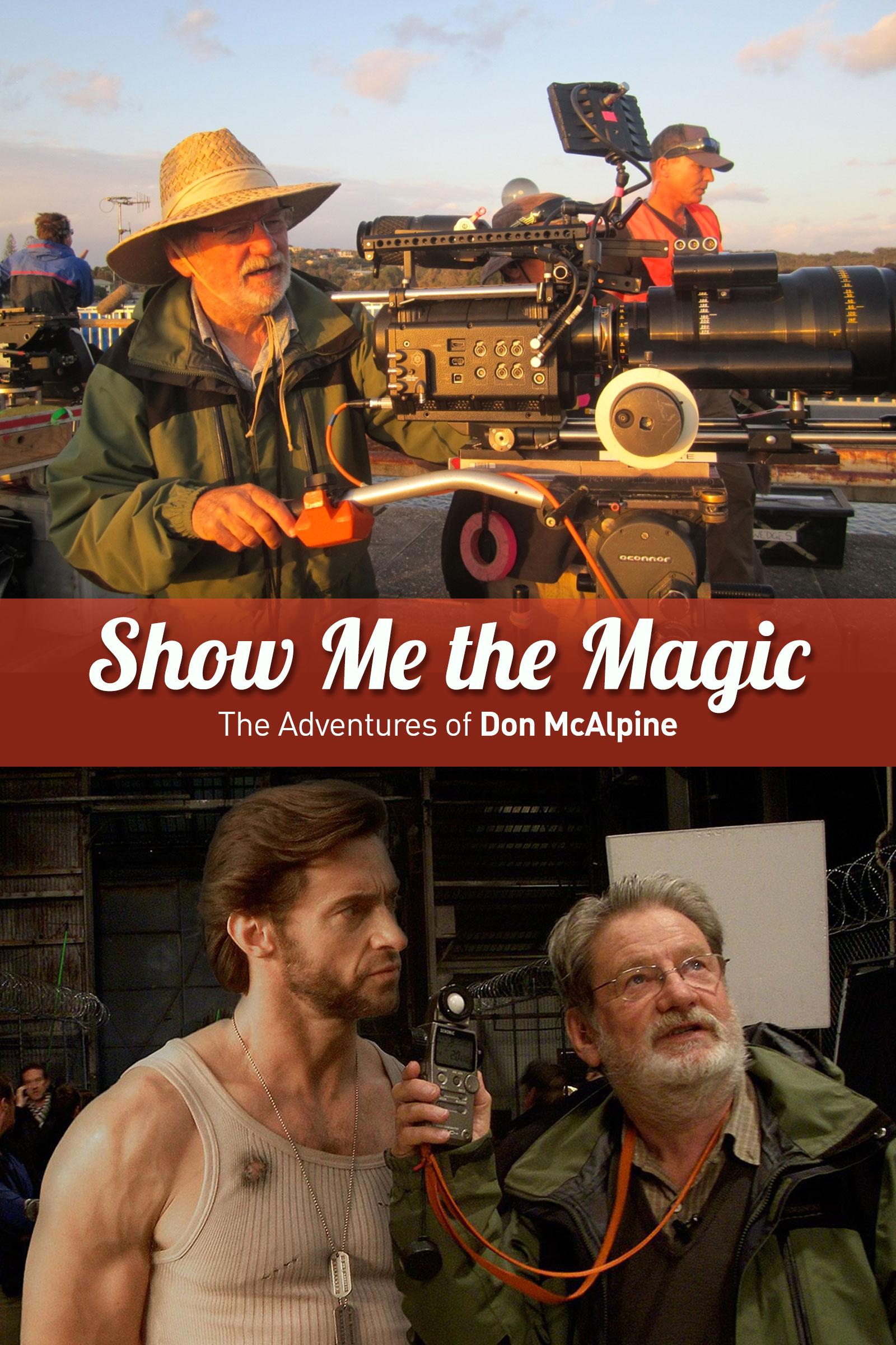 Where to stream Show Me The Magic: The Adventures of Don McAlpine