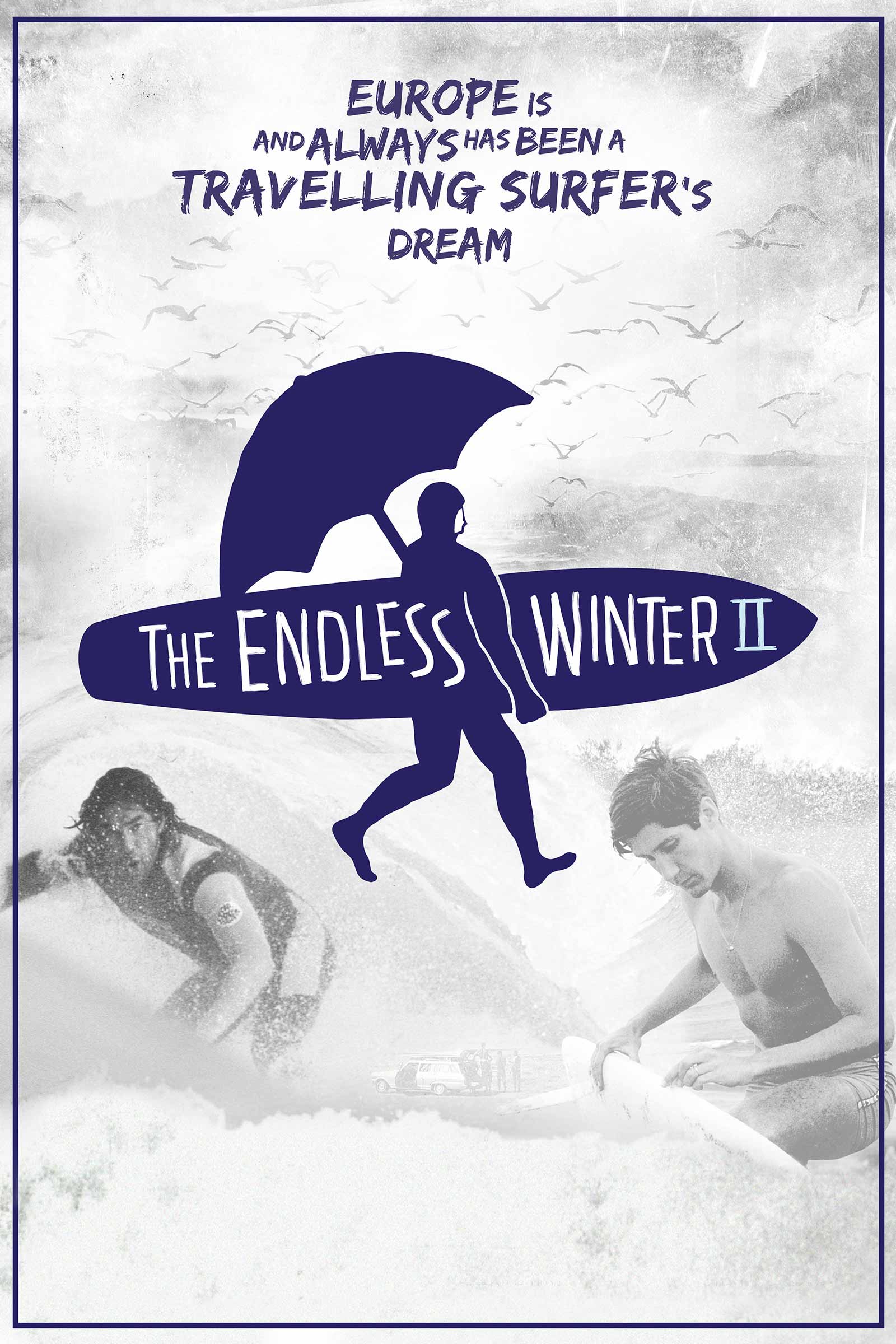 Where to stream The Endless Winter - Surfing Europe