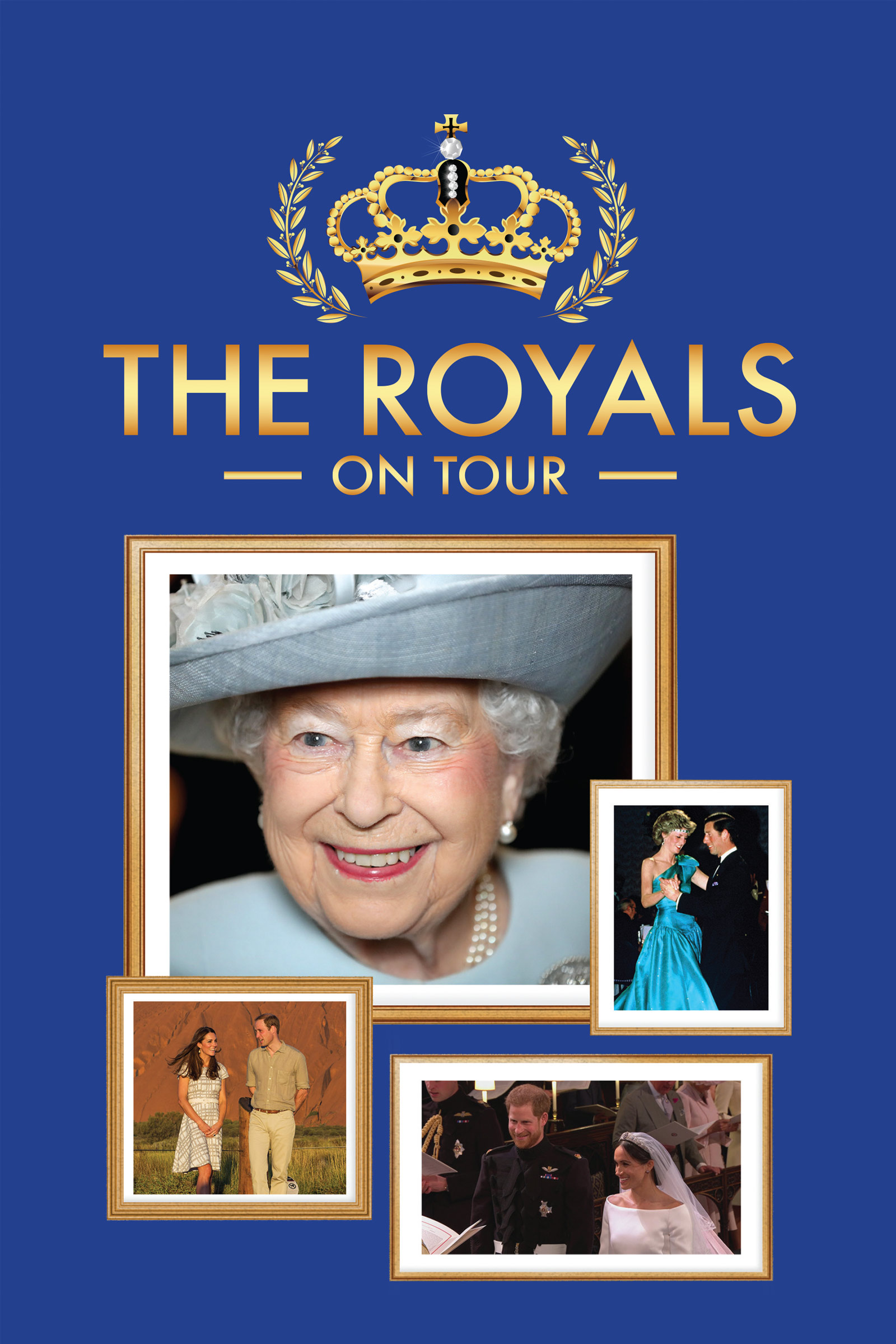 Where to stream The Royals on Tour