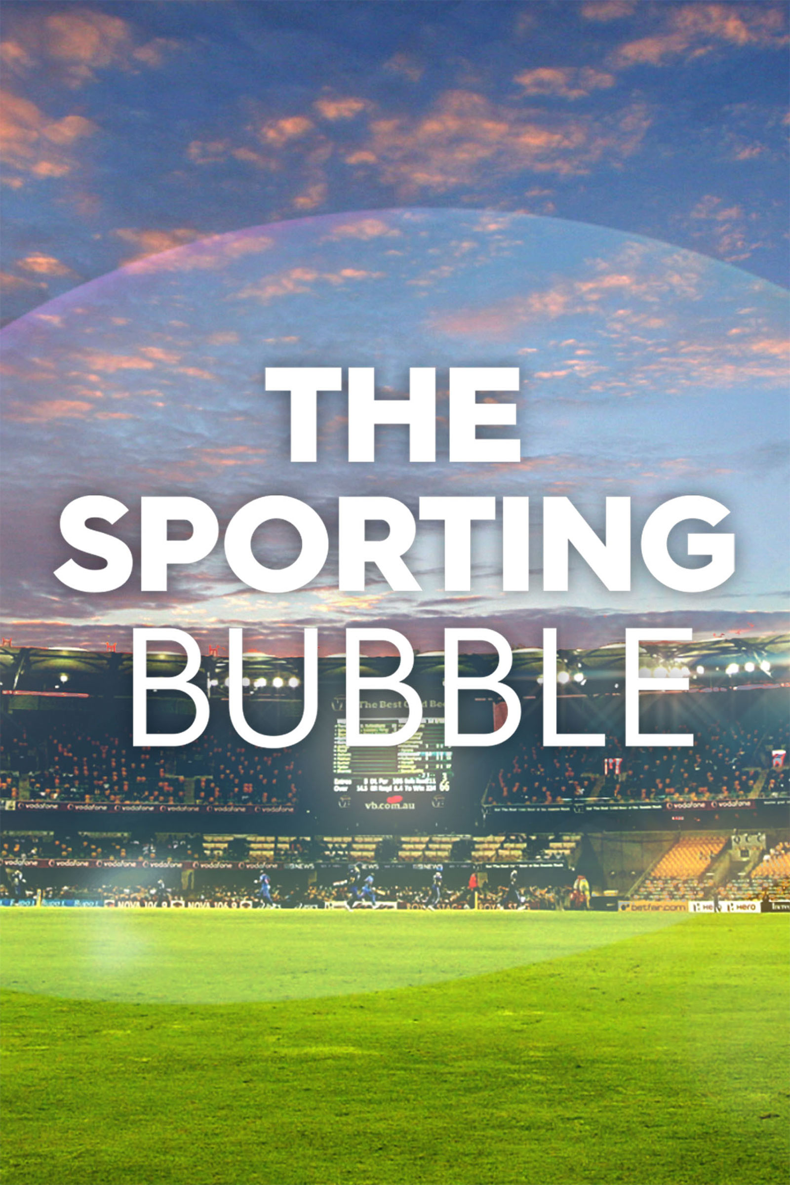 Where to stream The Sporting Bubble