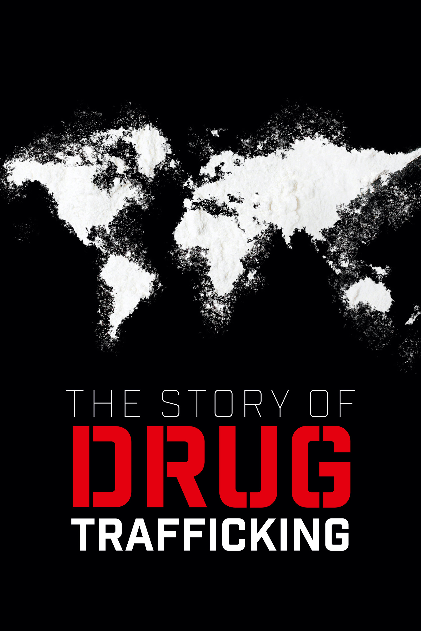 watch-the-story-of-drug-trafficking-season-1-streaming-in-australia