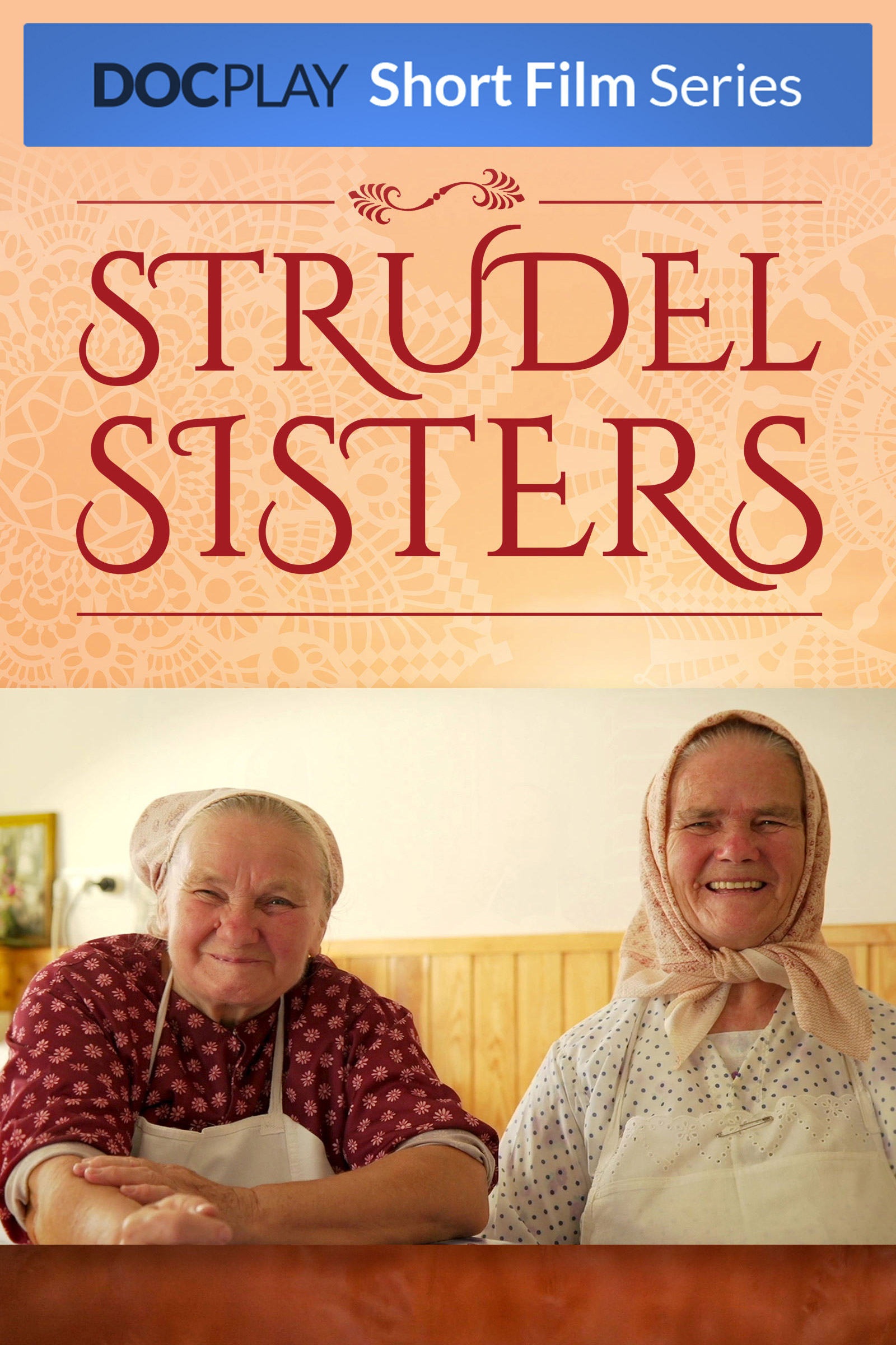 Where to stream Strudel Sisters