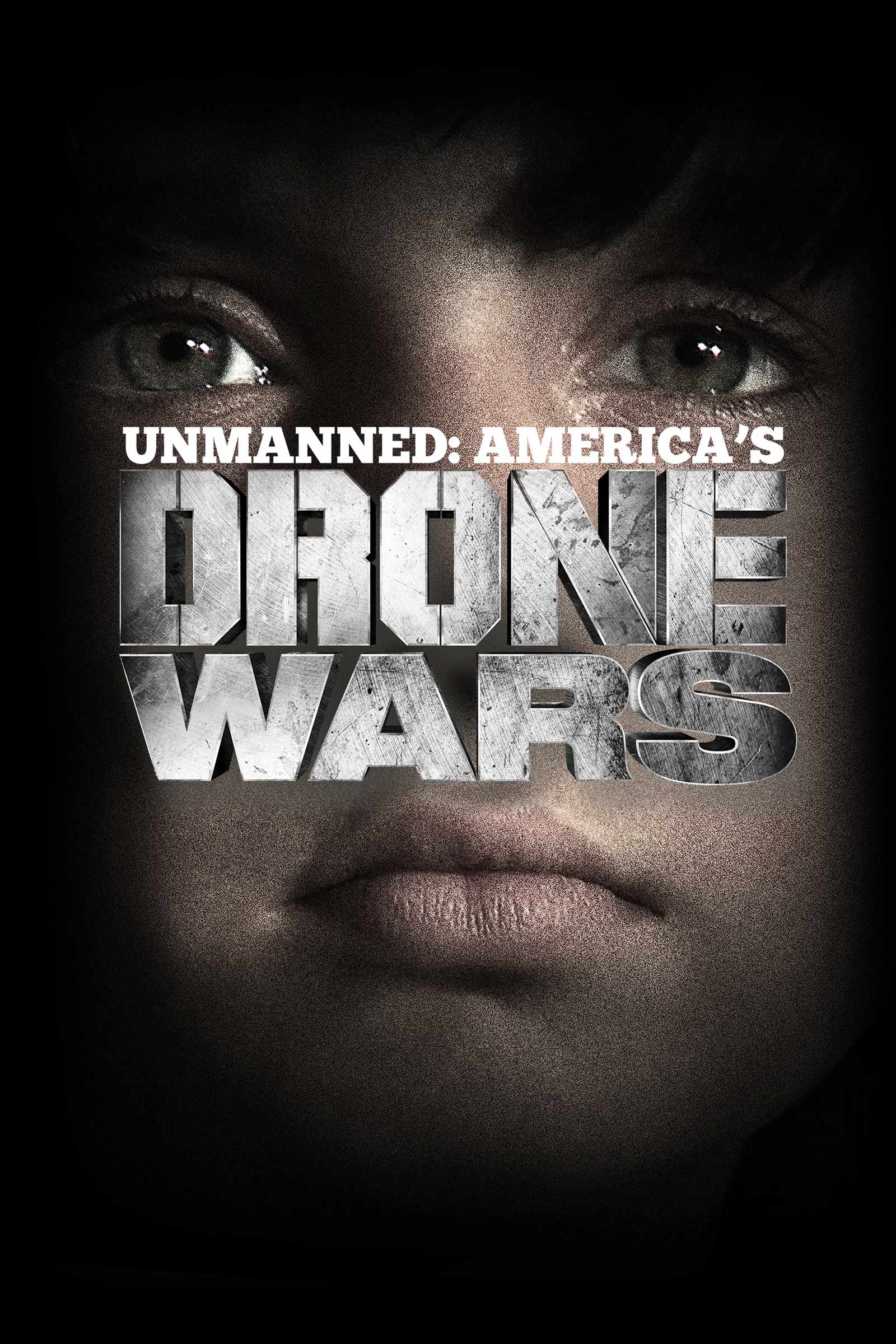 Where to stream Unmanned: America’s Drone War